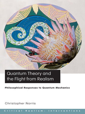 cover image of Quantum Theory and the Flight from Realism